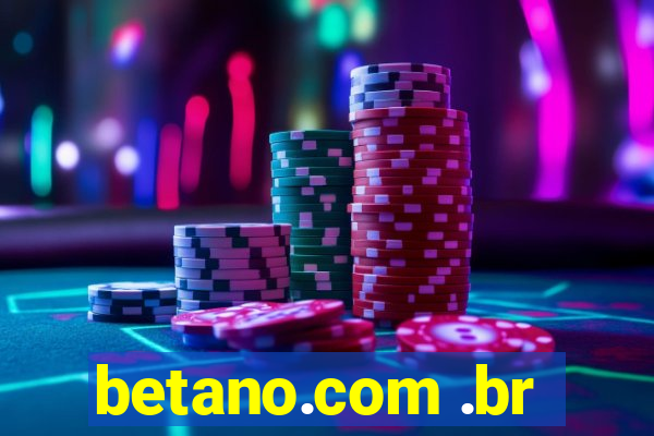 betano.com .br